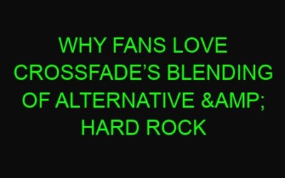 Why Fans Love Crossfade’s Blending of Alternative & Hard Rock